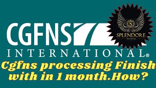 CGFNS processing finish with in 1 month How to finish [upl. by Gib664]