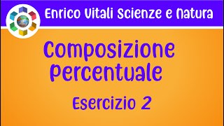 Composizione percentuale o composizione ponderale Esercizio 2 [upl. by Abba]