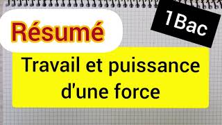 travail et puissance dune force  résumé 1Bac sc math  sc exp [upl. by Igiul]