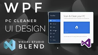 WPF Tutorial  UI Design in Visual Studio Blend 2015  PC CLEANER [upl. by Eirret]