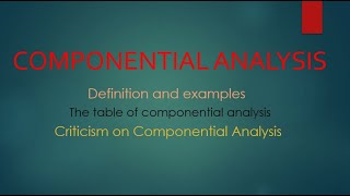 Componential Analysis in Semantics [upl. by Auhs]