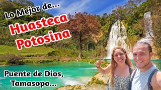 📌 Lo Mejor de la HUASTECA POTOSINA 4K Puente de Dios Cascada Tamasopo  13 México [upl. by Lussi]