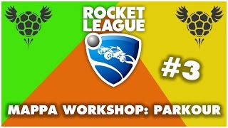 PARKOUR MAP 1  Rocket League WORKSHOP ITA 3 [upl. by Tryck]