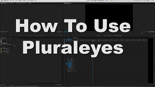 How to use PluralEyes  Syncing video and audio footage [upl. by Ellenwad267]