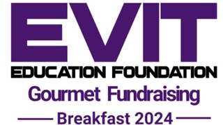 2024 EVIT Foundation Breakfast [upl. by Zenia297]