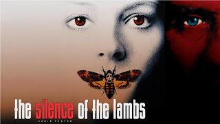 The Silence of the Lambs 1991 Movie  Jodie Foster  Anthony Hopkins Scott Glenn Review amp Facts [upl. by Llezniuq]