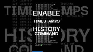 linux Tips Enable Timestamp in Bash History [upl. by Arramahs]