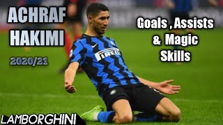 Achraf Hakimi ● 202021 ● Inter Milan 💙🖤 ● All Goals Assists amp Skills 🔥 ● Hakimi is Back 💪 ● Part 2 [upl. by Grethel]