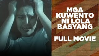 MGA KUWENTO NI LOLA BASYANG Snooky Serna Maricel Soriano amp Nora Aunor  Full Movie [upl. by Norahs]