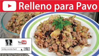 RELLENO DE PAVO 😋🎄  Vicky Receta Facil [upl. by Eneli]