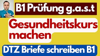 B1 Brief schreiben  gast DTZ B1 Briefe  Gesundheitskurs machen  Deutsch lernen Niveau B1 [upl. by Eelarak179]