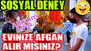 😀 Evinize AFGAN Mülteci Alır Mısınız  SOSYAL DENEY [upl. by Giguere525]