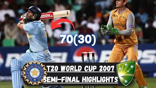 India vs Australia T20 World cup Highlights  2007 SEMIFINAL [upl. by Rexfourd]