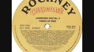 CHAS amp DAVE JAMBOREE BAG NUMBER 3  KNEES UP MEDLEY 1985 [upl. by Abebi]