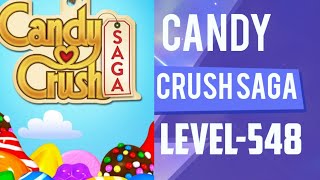 CANDY CRUSH SAGA LEVEL 548 candycrushsaga candycrush games gaming LEVEL548 fungamerzindia [upl. by Dalenna346]