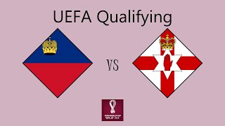 Liechtenstein vs Northern Ireland  European Qualifying Group I [upl. by Ettevy]