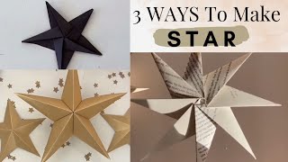 3 ways to make star How to make star with paper star for christmas christmas star youtubevedio [upl. by Wallas272]