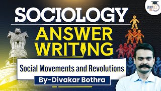 Master UPSC Sociology Answer Writing on Social Movements amp Revolutions  StudyIQ [upl. by Velda540]