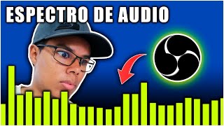 ¿Cómo poner BARRAS de AUDIO en OBS ESPECTRO DE AUDIO 2023 [upl. by Kristel496]