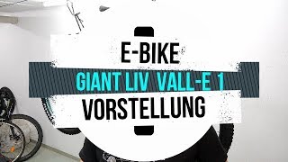 EBike Vorstellung Giant Vall E 1 Pro 2018 [upl. by Seditsira]