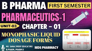 Monophasic Liquid Dosage form  Unit3Ch1  Pharmaceutics 1 B Pharma First Semester hindi bpharm [upl. by Ihel]