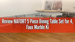 Review NAFORT 5 Piece Dining Table Set for 4 Faux Marble Kitchen Table and Chairs Set of 4 Vintage [upl. by Namie]