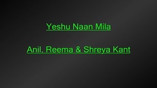 Yeshu Naam Mila Lyrics Video [upl. by Anoyi]