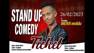 Eritrean new 2023 standup comedy by Merhawi Woldu coming soon ሓድሽ ስታንድኣፕ ኮሜዲ ብquotመርሃዊ ወልዱ [upl. by Mohn91]