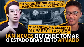 IAN NEVES DEFENDENDO REVOLUÇÃO ARMADA EM PODCAST [upl. by Revlys]