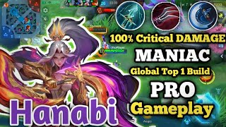 Hanabi  MANIAC Hanabi Brutal Critical Damage  Build Top 1 Global Hanabi  MLBB [upl. by Notwal]