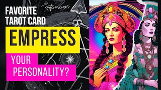 The Empress Tarot Card Meaning Personality Traits amp Insights  Tarot Conscious [upl. by Antonia]