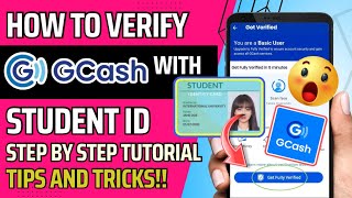 HOW TO VERIFY GCASH USING STUDENT ID  NEW TRICKS  VERIFY GCASH ACCOUNT USING STUDENT ID 2023 [upl. by Bush]