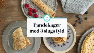 Pandekager med 3 slags fyld [upl. by Arikehs]