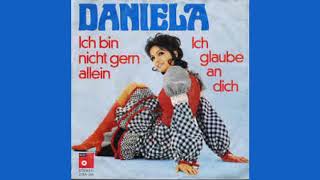 Daniela  Ich bin nicht gern allein 1971 [upl. by Aniz572]