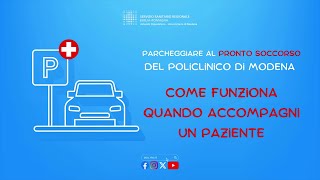 🏥🅿️🚗 Parcheggiare al Pronto Soccorso del Policlinico di Modena [upl. by Angid854]