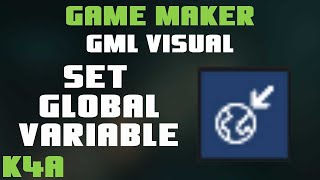 Set Global Variable  GameMaker GML Visual [upl. by Darsey]