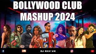 INDIAN CLUB MIX 2024  BOLLYWOOD CLUB MIX 2024  BOLLYWOOD MIX 2024  INDIAN MIX 2024  INDIAN SONGS [upl. by Dolley618]