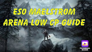 ESO Maelstrom arena in 2022 Guide and tips from a average player with low champion points HIGH ISLE [upl. by Stoops]