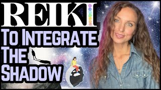 Reiki To Integrate The Shadow Energy Healing [upl. by Llewop]