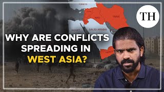 Why are conflicts spreading in West Asia  Explained  Stanly Johny [upl. by Ylimme]