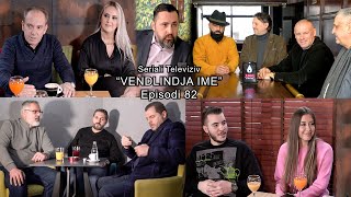 Seriali quotVendlindja Imequot Episodi 82 [upl. by Boothe119]