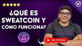 Qué es SWEATCOIN y cómo Funciona  👣​ La app que paga por Pasear 👣 [upl. by Hafirahs]