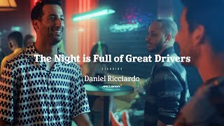 Heineken  The Night is Full of Great Drivers  Daniel Ricciardo [upl. by Ameg]