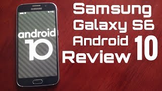 Samsung Galaxy S6 Android 10 Lineage OS 171 Review MY GALAXY S6 IS ALIVE amp KICKING AGAIN IN 2020 [upl. by Atikel854]