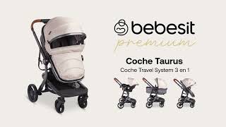 Bebesit  Carriola Travel System Taurus [upl. by Haneekas]