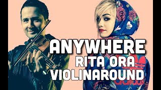 Rita Ora  Anywhere  Remix [upl. by Ronoel]