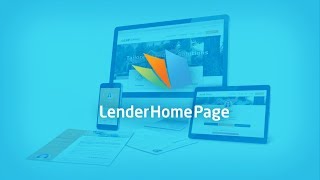 LenderHomePage Simplifies the Digital Mortgage Process [upl. by Bower]