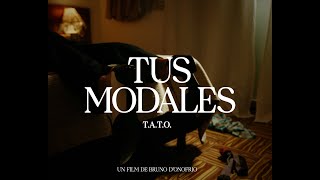 TATO  Tus Modales [upl. by Matt]