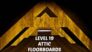 Exploring The Backrooms  Attic Floorboards  Level 19  VR [upl. by Nylatsyrc]