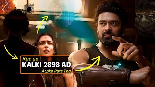 Decoding KALKI 2898 AD🎬 Kalki 2898 AD Hidden Details Breakdown😱 7 Amazing Details You Missed🔥 [upl. by Aihsercal]